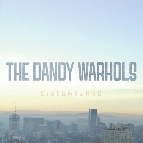 the-dandy-warhols-distortland-608x608