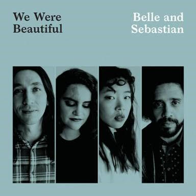 belle and sebastian dejan vídeo para We were beautiful