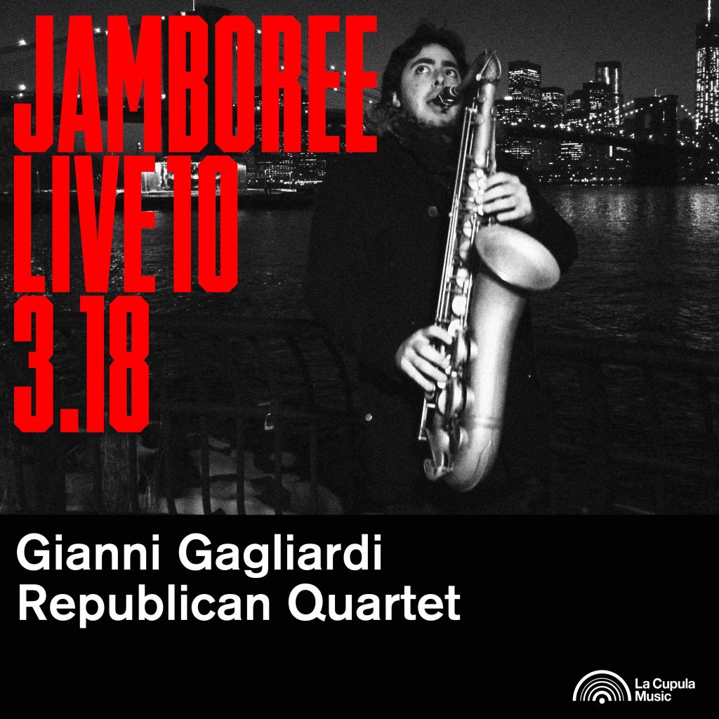 Ya disponible el décimo recopilatorio de Jamboree Live con Gianni Gagliardi Republican Quartet