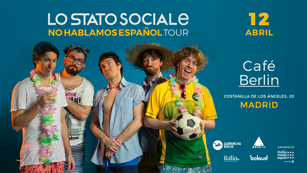 La ironía pop de Lo Stato Sociale por primera vez en Madrid