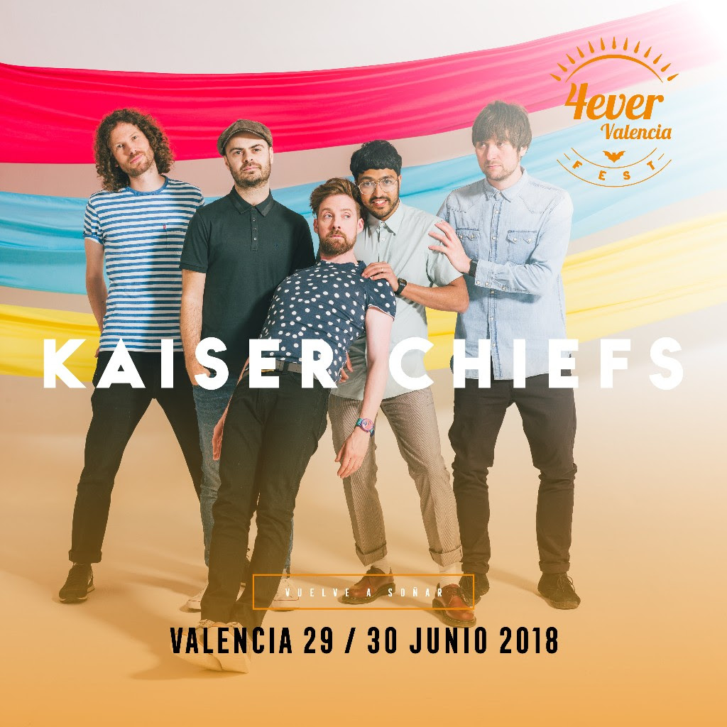 kaiser Chiefs en el 4ever Valencia Fest