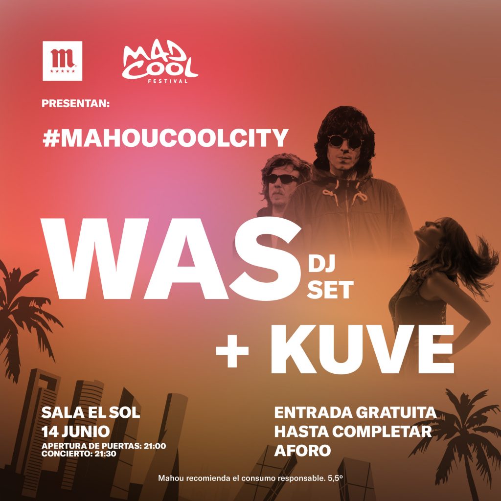WAS y Kuve en la sala sol con Mad Cool Festival