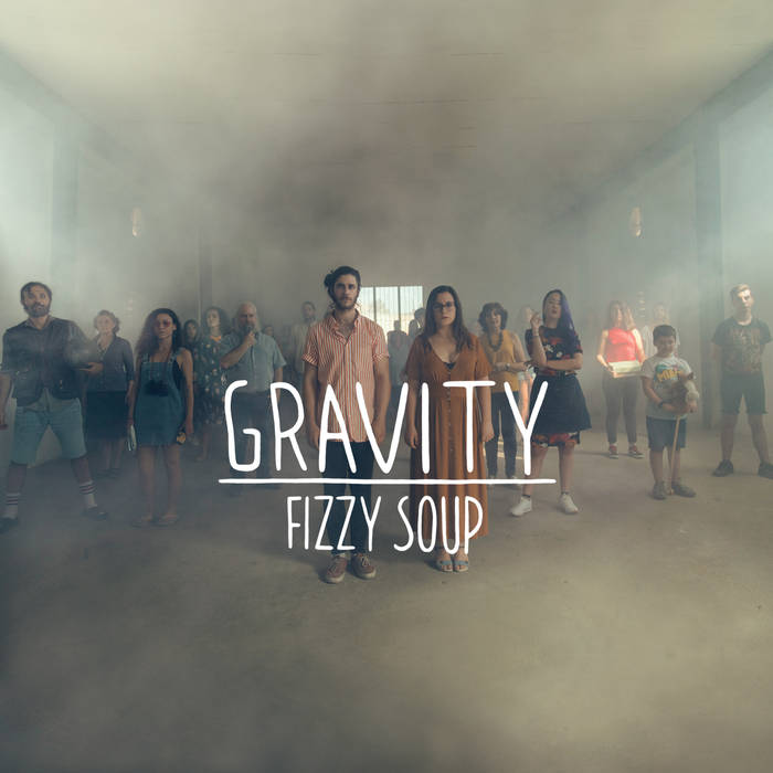 gravity fizzy soup