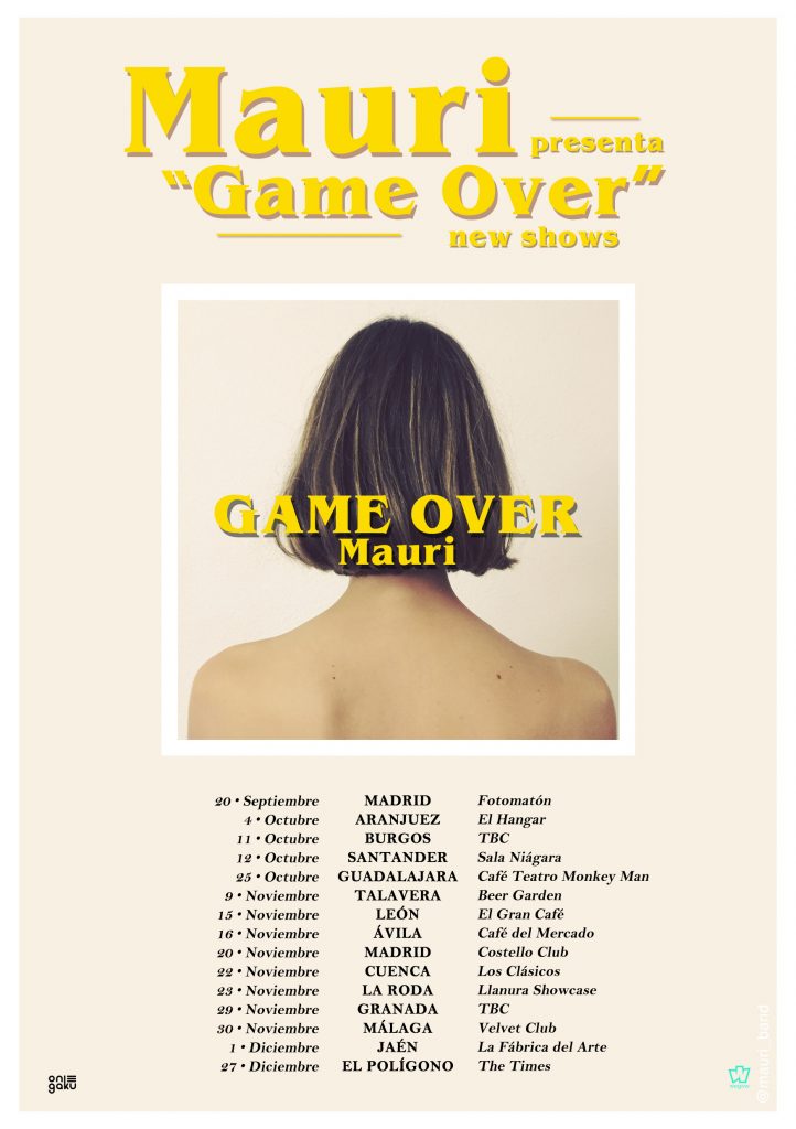 Mauri presenta Game Over de gira