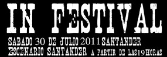 Sorteo de 5 entradas para el In Festival el 30 de Julio en Santander.