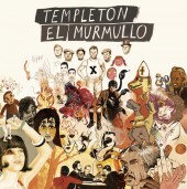 Templeton presenta “El Murmullo” en el Neu! Club este viernes 20 de abril.Madrid.