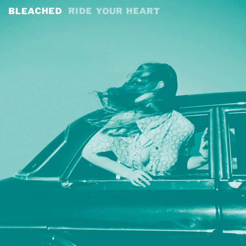 Ride Your Heart, así es el esperado debut de Bleached