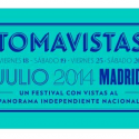 Tomavistas, nuevo festival veraniego en Madrid