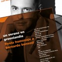 Un verano en Groenlandia – homenaje a Bernardo Bonezzi . 11 de Julio en Sala Siroco (Madrid)