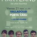 Maryland y Los Noviembre este viernes 21 de Noviembre en la sala Porta Caeli – Valladolid.