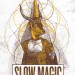 slow