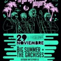 Big Summer, The Gachises y The Garage Players esta noche en Barcelona  . Sala BeGood.
