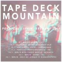 Tape Deck Mountain de gira en Enero por nuestro país.