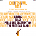 Vuelve el Enofestival : 11 Abril 2015 . Tulsa, Airbag, The Free Fall Band y Pablo Und Destruktion primeros confirmados.