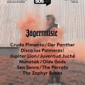 Nuevas confirmaciones del SOS 4.8 de la mano de Jägermusic : crudo pimiento, the parrots,nunatak, der panther, jupiter lion  y más…