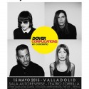 Crónica del concierto: Dover en la Sala Autoreverse (Valladolid) – mayo 2015