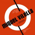 Miquel Vilella y Lígula juntos este miércoles 10 de Junio en Costello (Madrid)