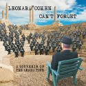 Leonard Cohen cumple 81 años mas pletórico que nunca con “Can’ t Forget: A Souvenir of the Grand Tour” :