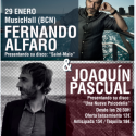 Joaquín Pascual y Fernando Alfaro en directo el 29 de Enero en el Music Hall de Barcelona.