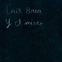 Luis Brea y el Miedo continúa su gira durante el mes de Noviembre.