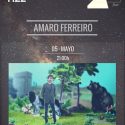 Vida y Color : Amaro Ferreiro presenta ‘Biólogo’ mañana en Barcelona.