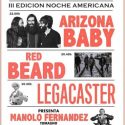 Arizona Baby, Red Beard y Legacaster protagonizan la noche americana el próximo 5 de Noviembre en Madrid.