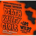 Nace Ataque Records y lo celebran en Sidecar el 21 de enero con Death Valley Girls y Los Wilds.