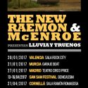 Aviso de temporal en la península, continúa la presentación de “LLuvia y Truenos” de The New Raemon y McEnroe.0