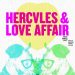 Hercules & Love Affair tomavistas madrid