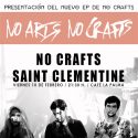 No Crafts y Saint Clementine unen fuerzas este viernes en Café La Palma.