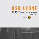 Oso Leone estarán hoy en la sala de columnas del CBA dentro del ciclo Frontera Ambar.