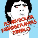 No Hay Dolor, Mahalo y The Garage Players en Madrid