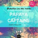 Papaya y Captains protagonizan la operación Bikini de la Sala Siroco el próximo jueves 20.