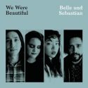 “We Were Beautiful”, Belle & Sebastian dejan vídeo para su nuevo sencillo.