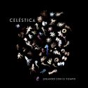 Celéstica presentan nuevo single “Jugando con el Tiempo”. Este sábado lo presentarán en Madrid en la Sala el Juglar.