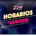 Horarios del Low Festival 2018