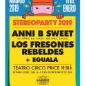Vuelve Stereoparty este viernes a Madrid con Anni B Sweet, Los Fresones Rebelde y Eguala.