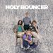 holy bouncer de gira