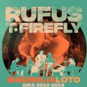 Rufus T. Firefly actuará en Valladolid en Febrero