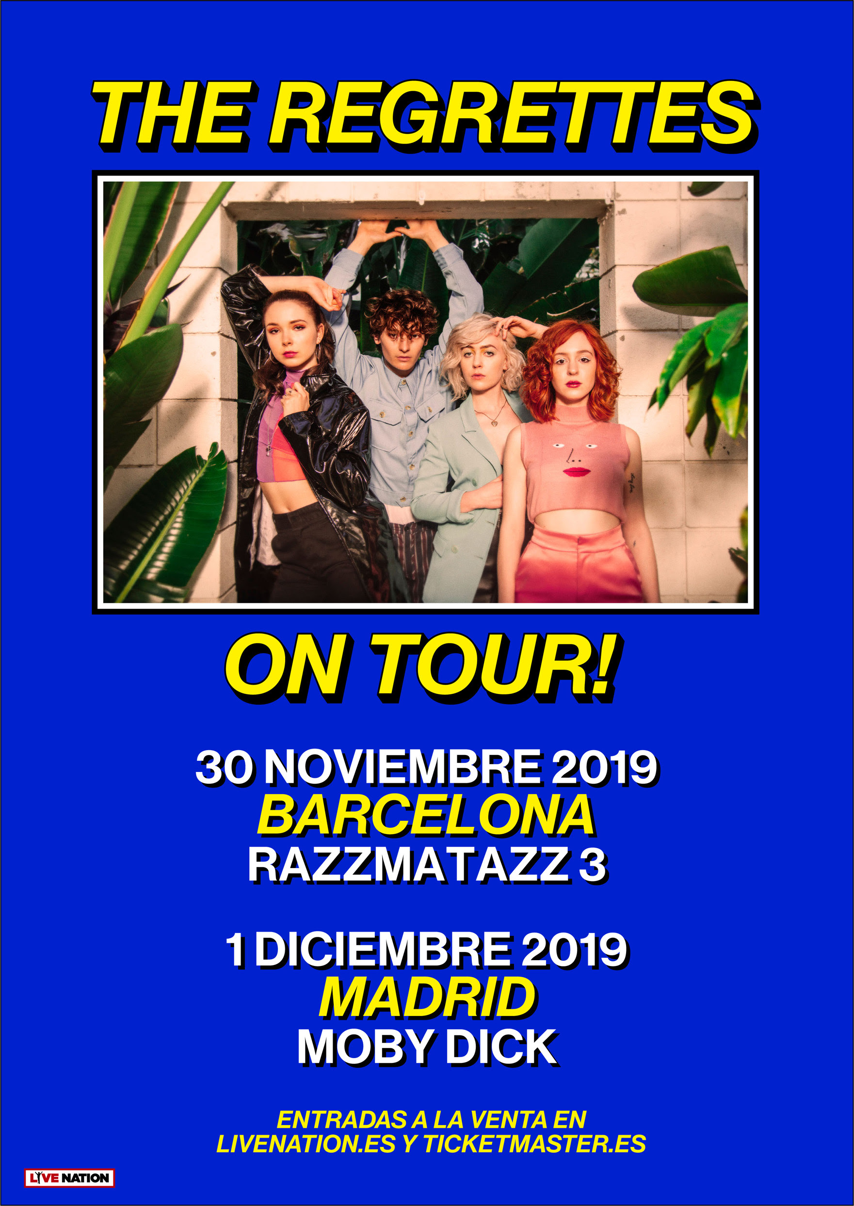 the regrettes en Madrid y Barcelona