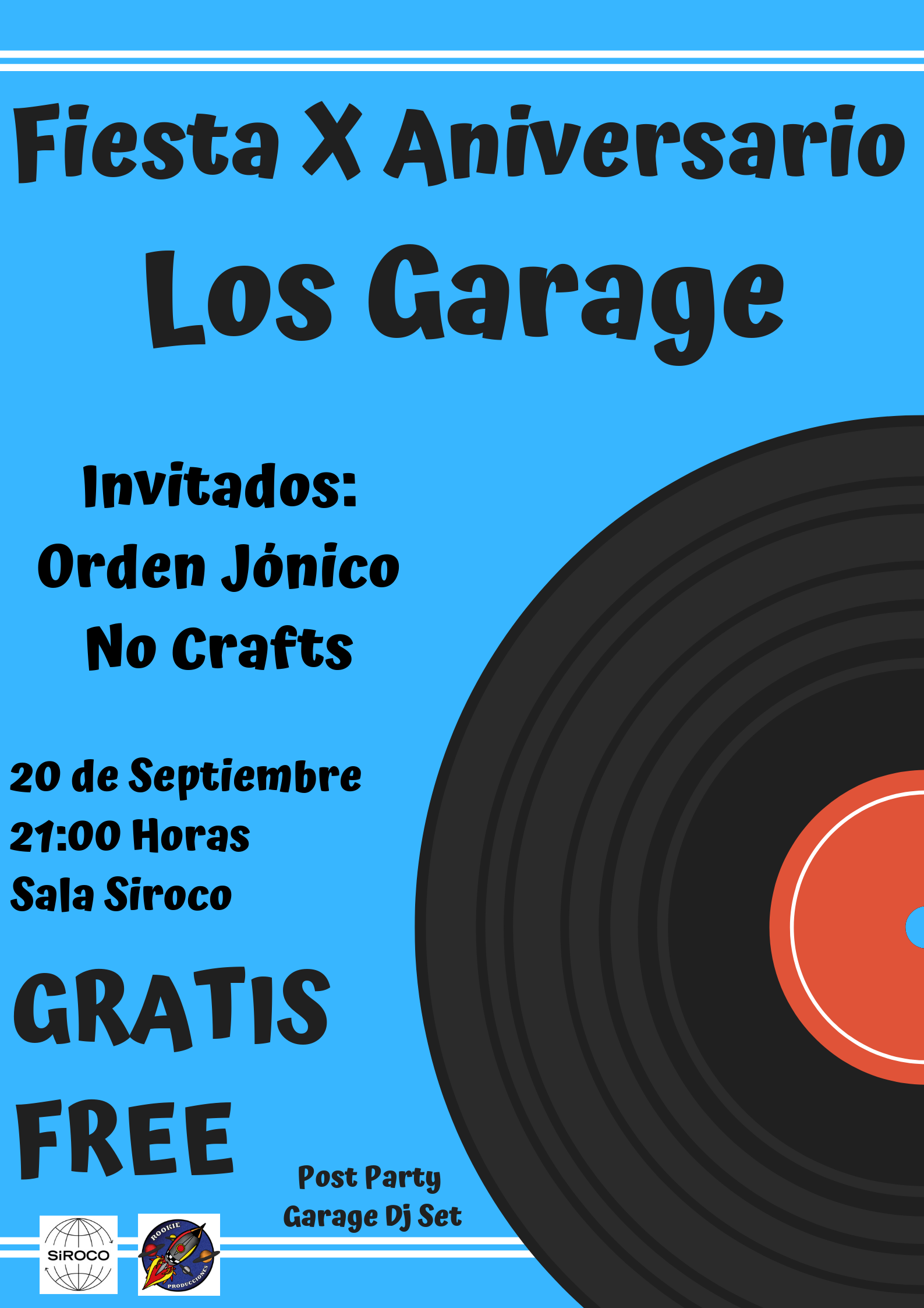 Fiesta X Aniversario Los Garage en Madrid sala siroco