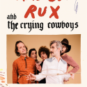 Aaron Rux y sus Crying Cowboys llegan a la madrileña sala El Junco este jueves.