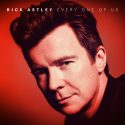 the best of me rick astley every one of us nuevo disco