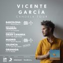 Vicente García llega a nuestro país con su Candela Tour