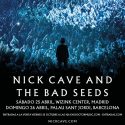 Nick Cave and The Bad Seeds en Madrid y Barcelona en abril. Mañana entradas a la venta.