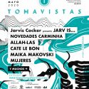 Tomavistas 2020 anuncia primeros nombres : Jarvis Cocker, Novedades Carminha, Allah-Las, Cate Le Bon, Mujeres y Maika Makovski