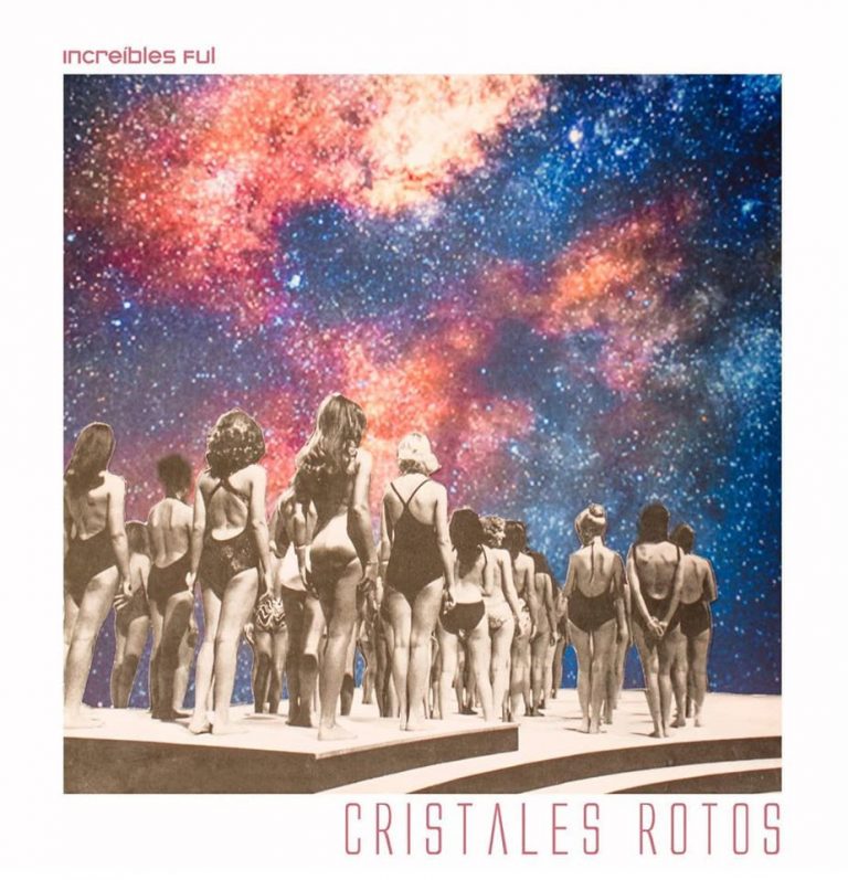 cristales rotos miss cosmos increibles full