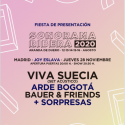 Sonorama Ribera anuncia fiesta de presentación de su nueva edición con Viva Suecia, Arde Bogotá y Bauer el 28 de noviembre en la Joy Eslava