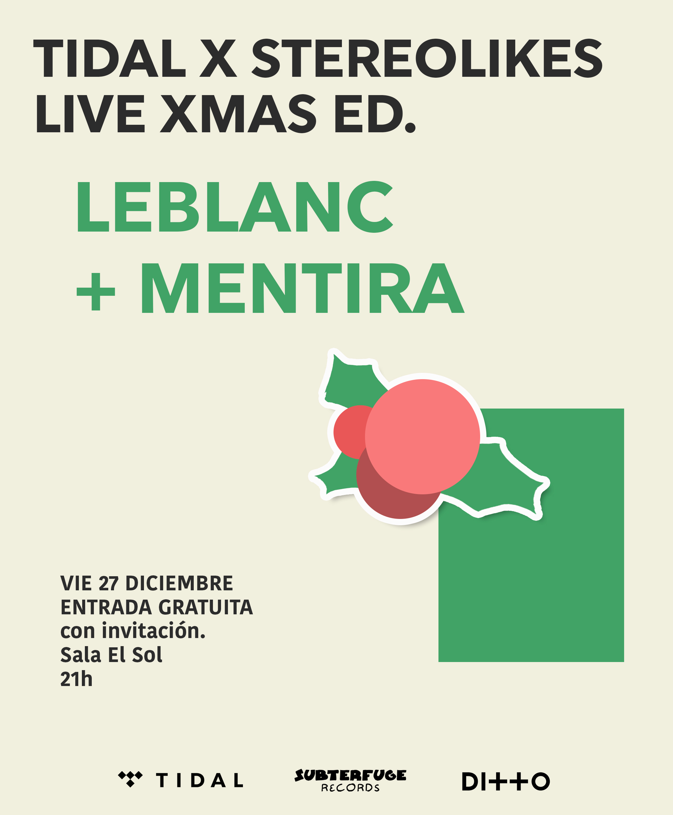 leblanc y mentira en la nueva fiesta TIDALXStereolikes