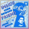 Leon Bridges hace team con John Mayer en ‘Inside Friend’